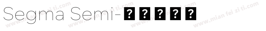 Segma Semi字体转换